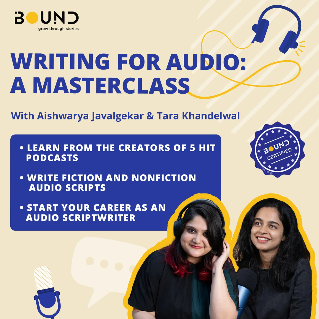 Course Audio Message Writing for Audio Course India | Audio Storytelling & Ghostwriting | Bound